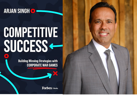 Competitive Strategy Consultant and Author Arjan Singh writes an Amazon Bestseller in the US & India, that helps Businesses Plan Strategy Through War Games
